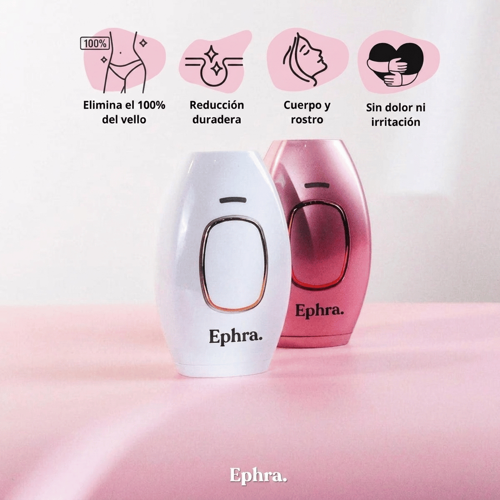 Ephra Cosmetics • Depiladora IPL de Luz Pulsada