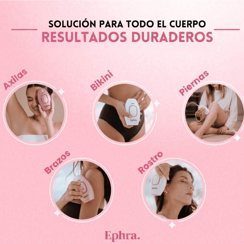 Ephra Cosmetics • Depiladora IPL de Luz Pulsada